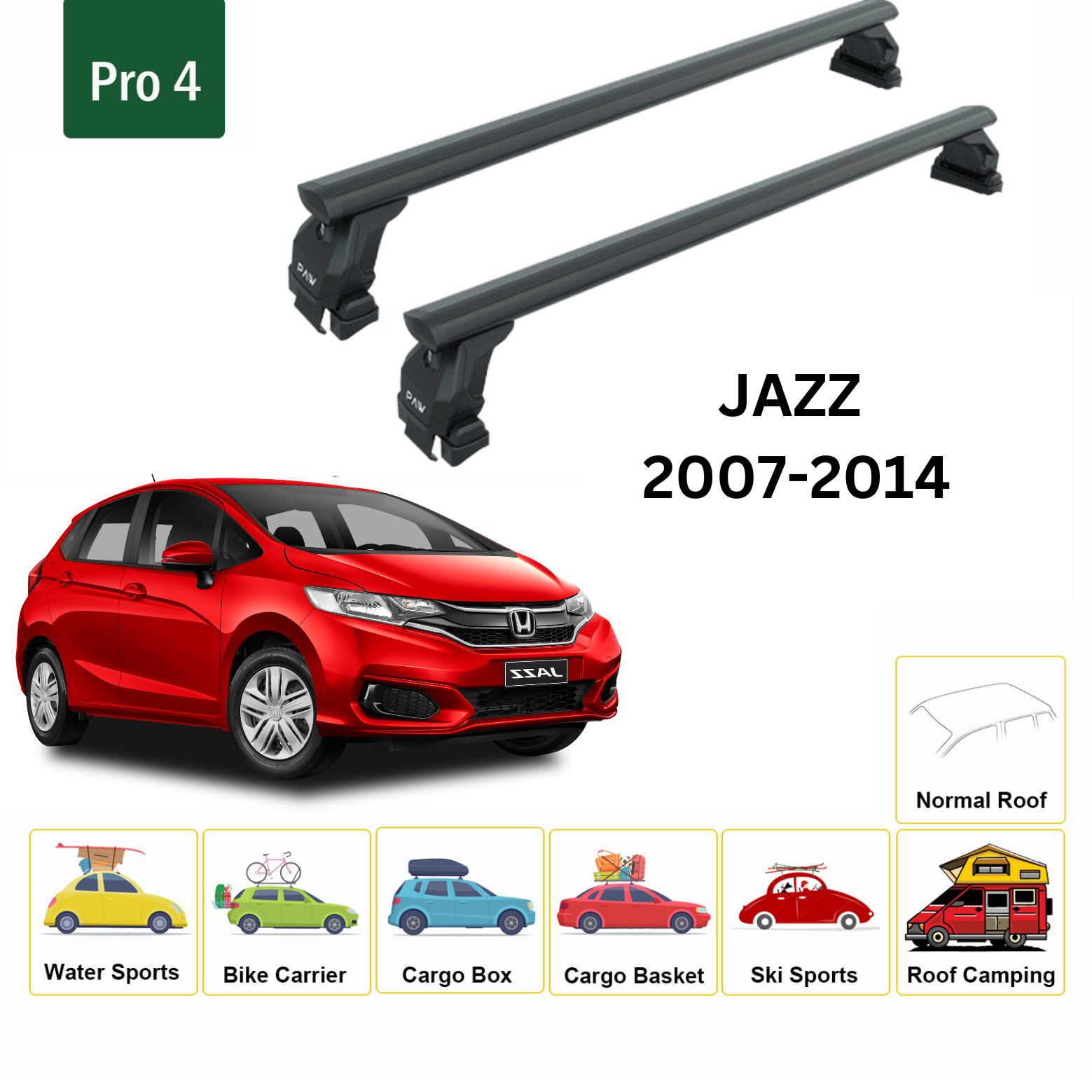 Honda Jazz 2007-2014 Oluksuz Üst Tavan Portbagaj Taşıyıcı Ara Atkısı Toros Serisi Pro 4 Siyah