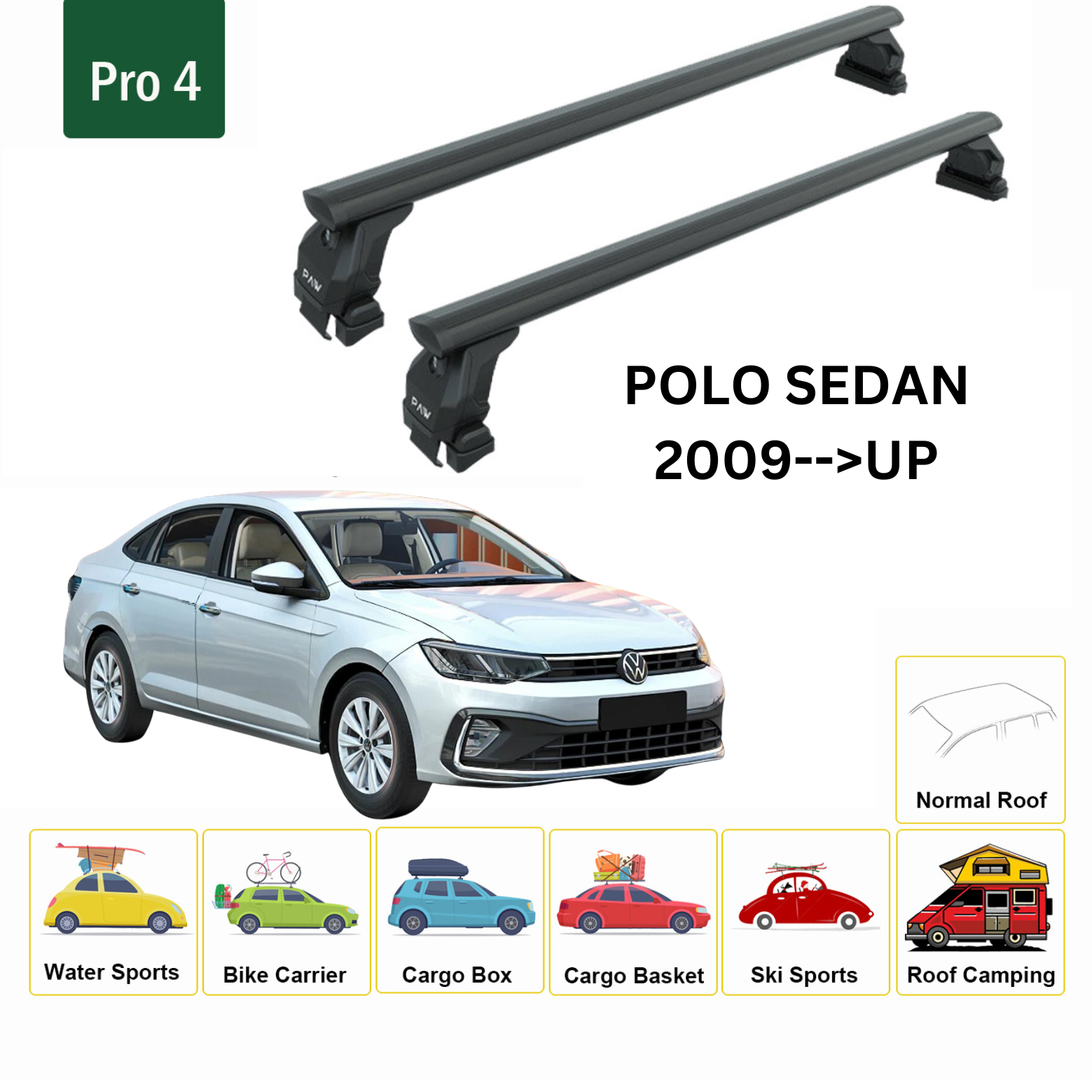 Volkswagen Polo Sedan 2009-2020 Oluksuz Üst Tavan Portbagaj Taşıyıcı Ara Atkısı Toros Serisi Pro 4 Siyah