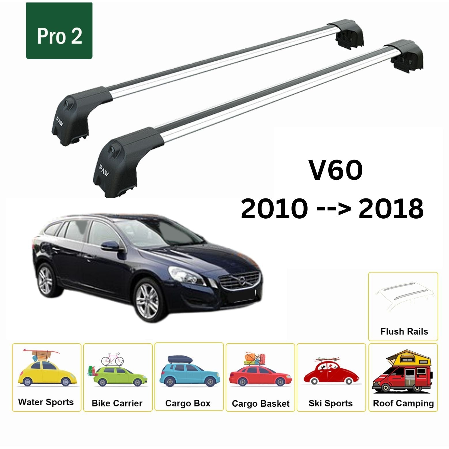 Volvo V60 Estate 2010-2018 Portbagaj Taşıyıcı Ara Atkisi - Ara Çubuk Paw Pro 2 Gri